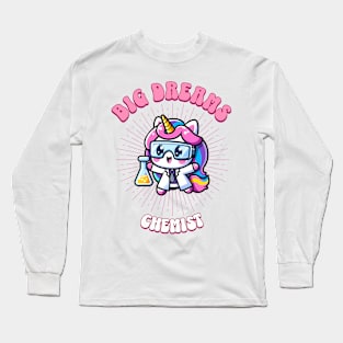 Big Dreams Chemist Unicorn | Dream Big! Long Sleeve T-Shirt